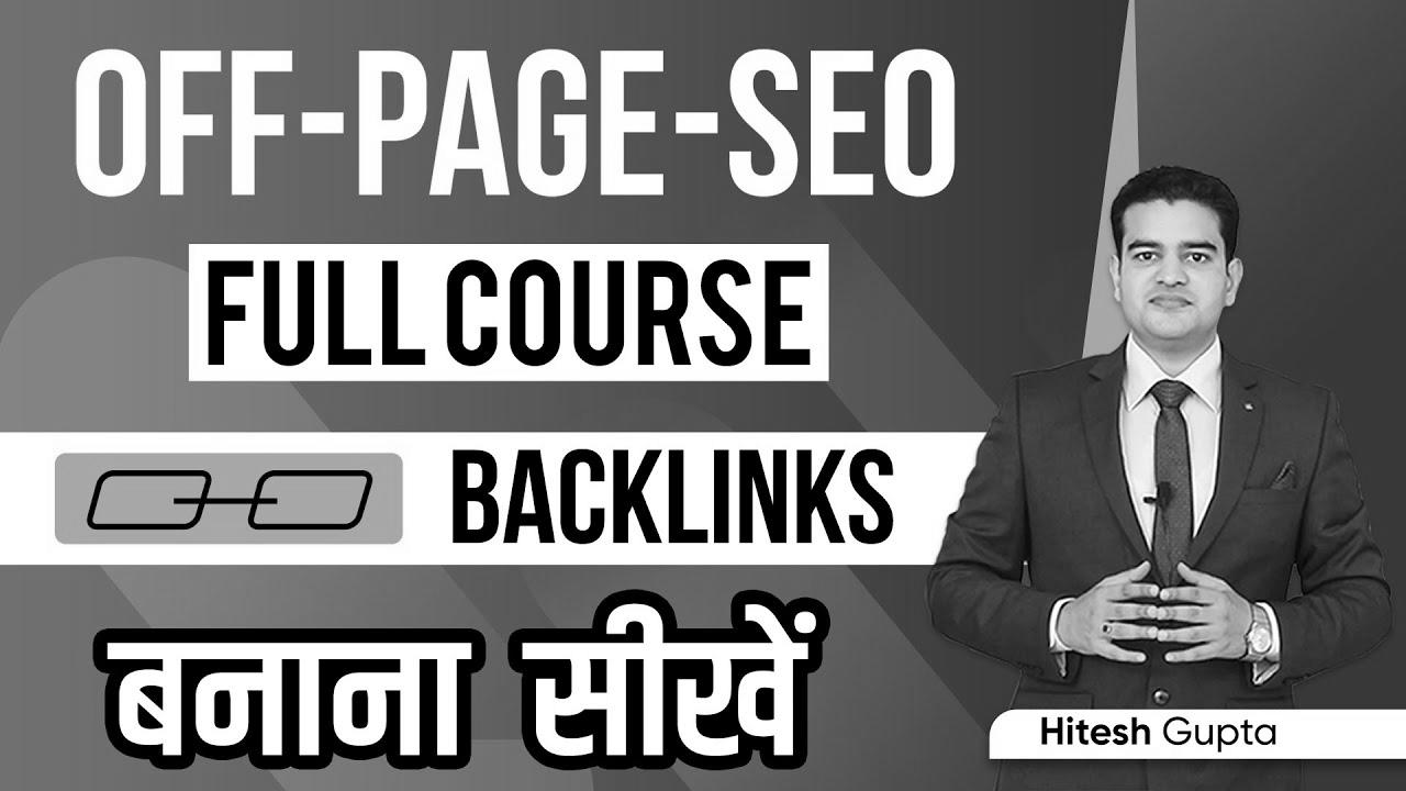 Off Page search engine marketing Tutorial for Newbies |  Off Page SEO Full Course in Hindi |  Off Page web optimization Kaise Kare
