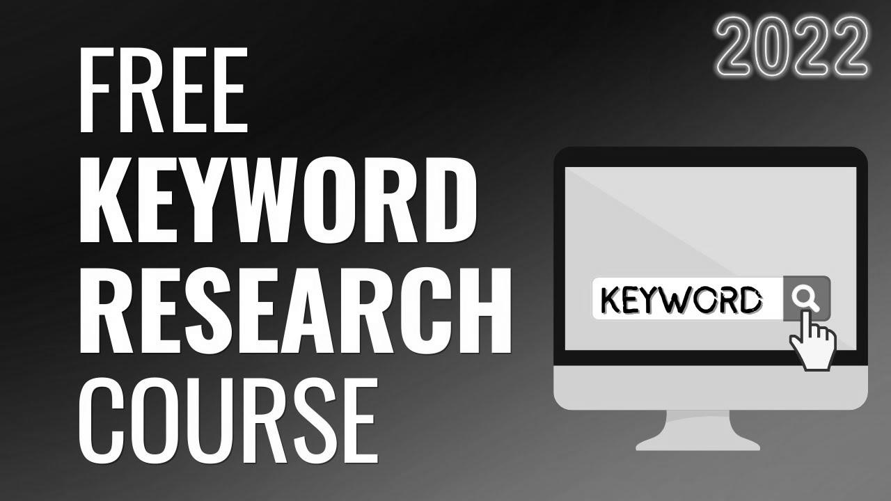 Free Keyword Analysis Course for 2022 – Keyword Research for web optimization, Tools, & Google Ads