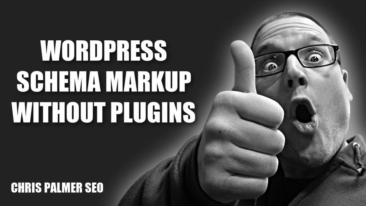Find out how to Create Schema Markup For WordPress without Plugins