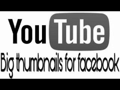 Easy methods to make massive thumbnails of YouTube movies for Fb shares |  search engine optimization