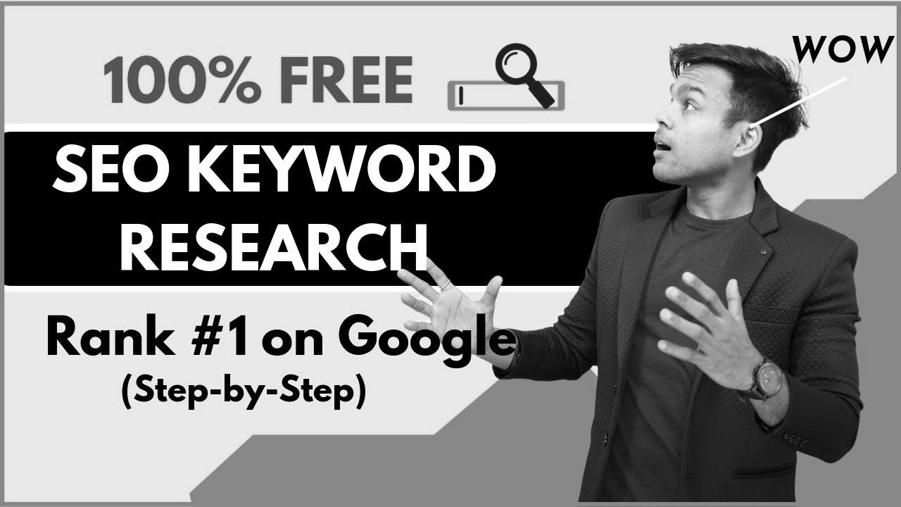 FREE Keyword Research for search engine optimization in 2020 (3-Step 100% Working Blueprint)