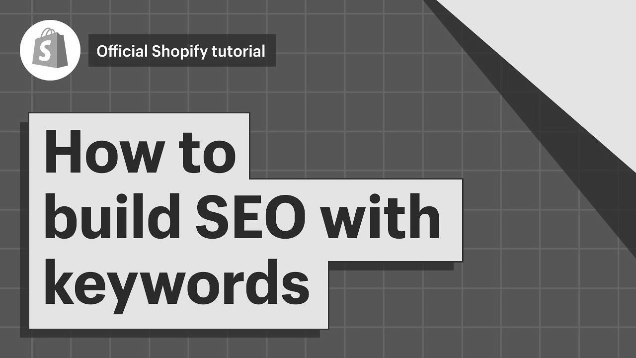 How To Construct search engine marketing By means of Key phrases ||  Shopify Assist Heart