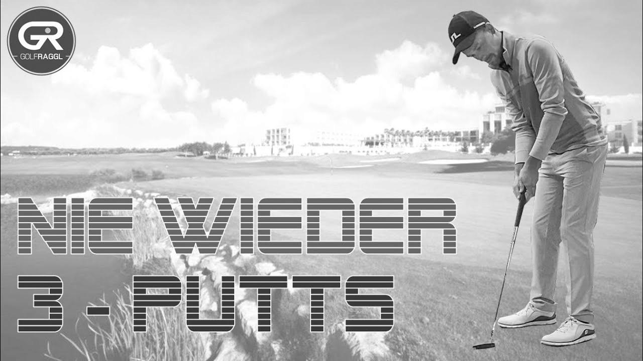 NEVER AGAIN 3-PUTTS – TECHNIQUE + EXERCISES FOR HOME