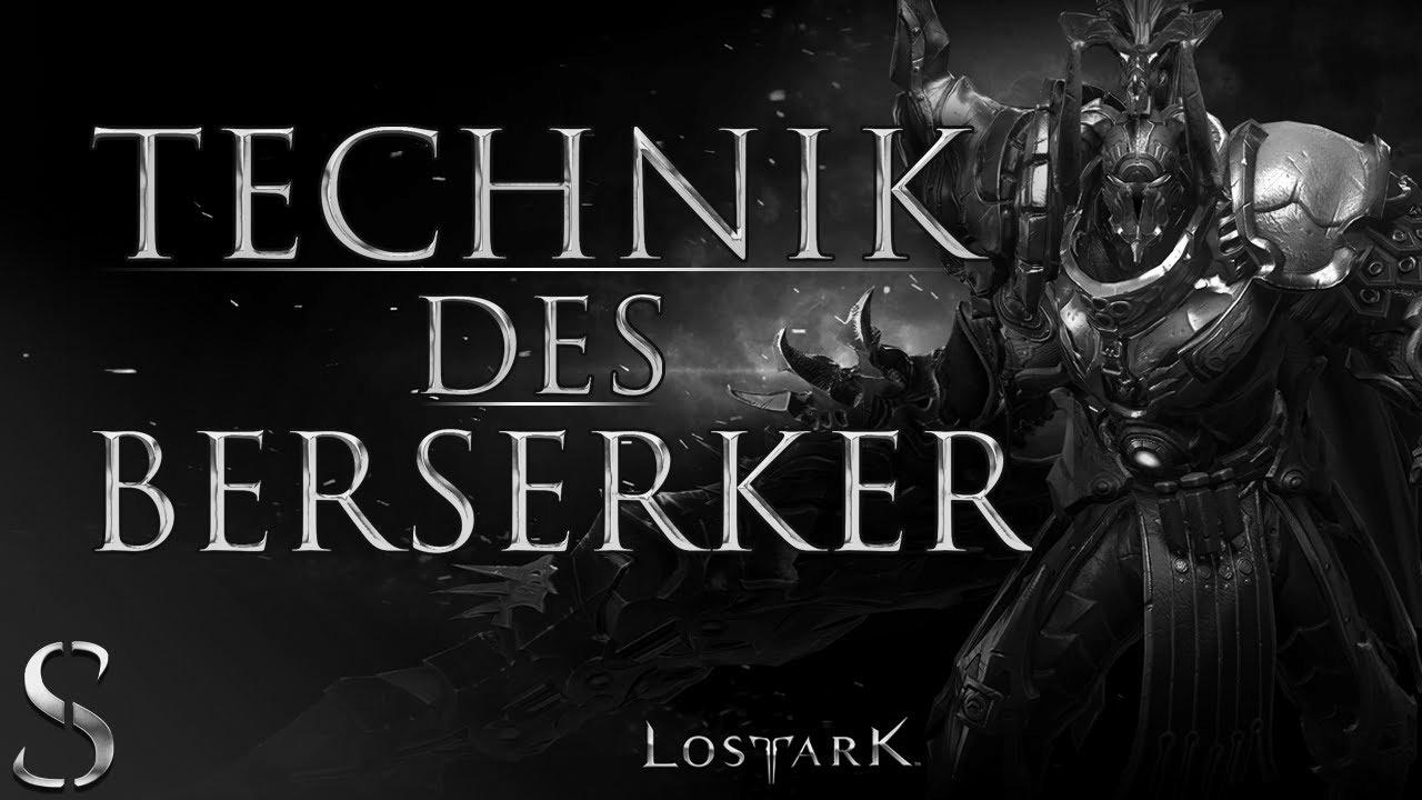 Lost Ark Berserker Information (Beginner Technique of Berserker Construct)