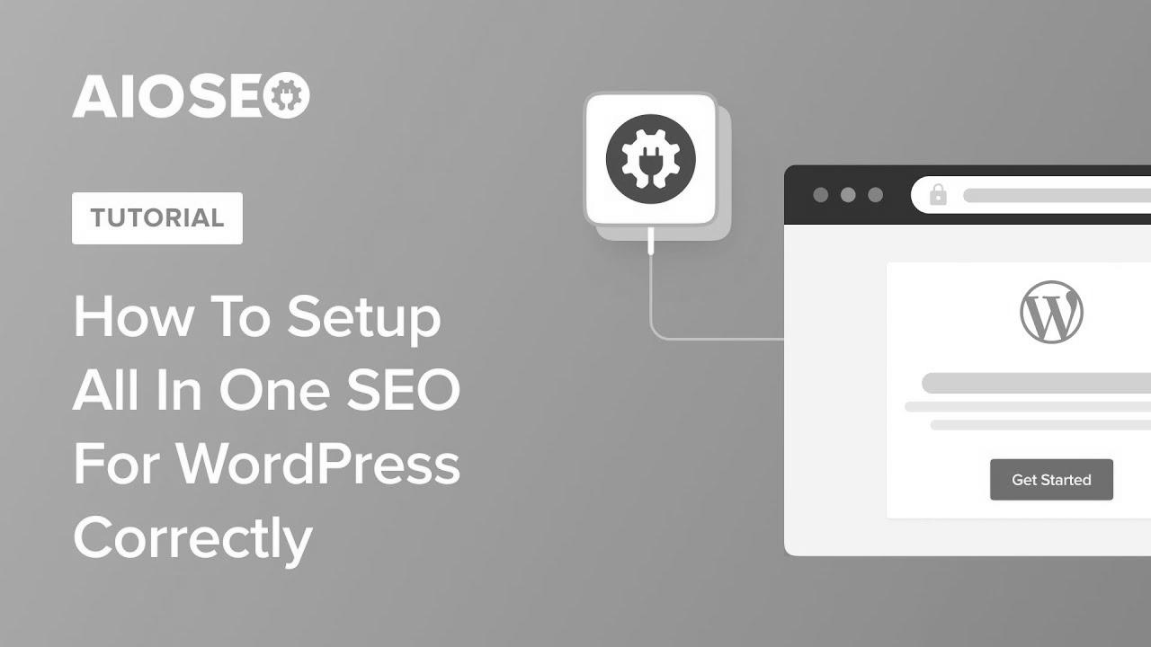 Find out how to Setup All in One search engine marketing for WordPress Appropriately (Final Guide)