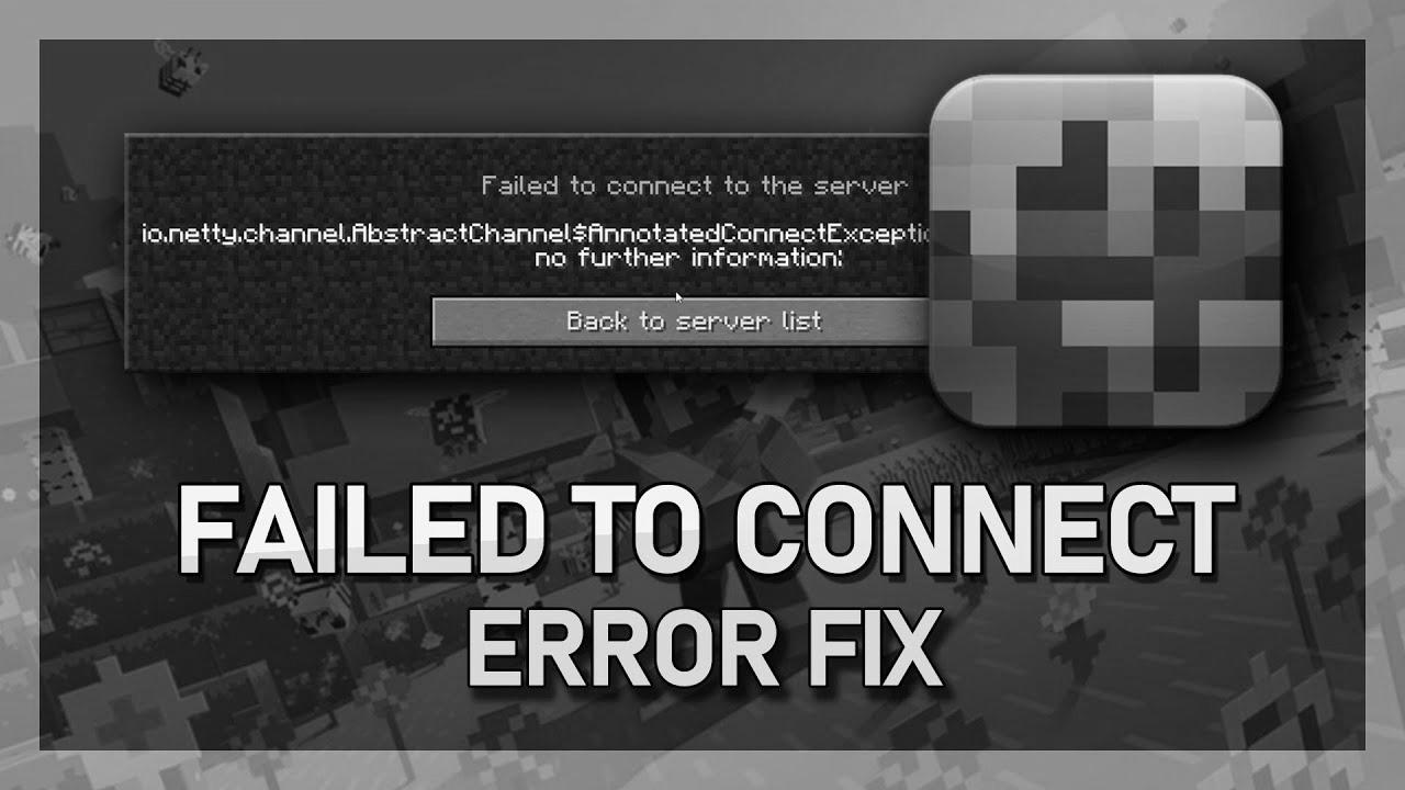 Minecraft – How To Fix IO Netty Channel Abstract Channel … Error (Failed to connect to server)